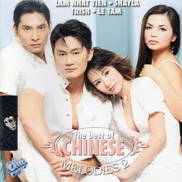 The Best of Chinese Melodies 2 by Various Artists - album cover