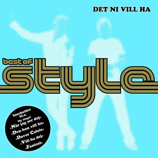 Det ni vill ha