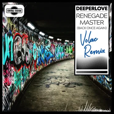 Renegade Master (Back Once Again) (Volac remix)