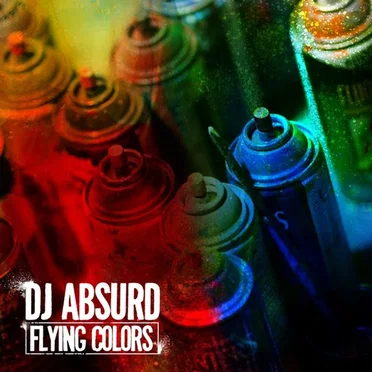 Flying Colors EP by DJ Absurd - album cover