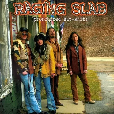 Raging Slab