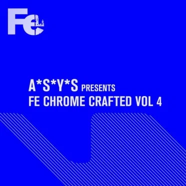 Fe Chrome Crafted Vol. 4 by Various Artists - album cover
