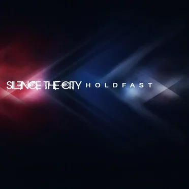 Holdfast E.P. by Silence the City - album cover