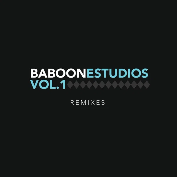 Baboon Estudios, Vol. 1: remixes