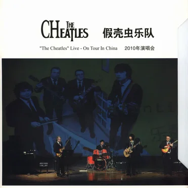 "The Cheatles" Live - On Tour in China 2010 by The Cheatles - album cover