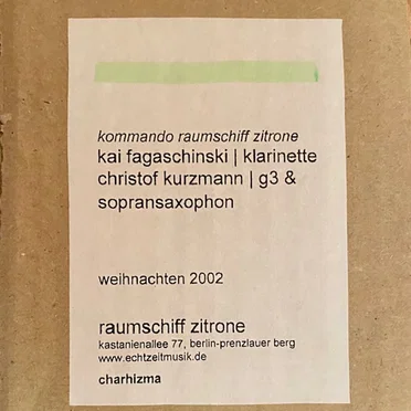 Weihnachten 2002 by Kommando Raumschiff Zitrone - album cover