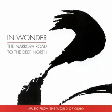 In Wonder: The Narrow Road to the Deep North