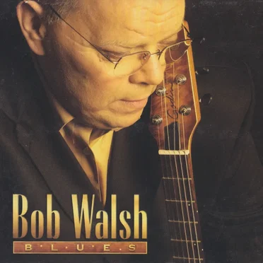 Blues by Bob Walsh - album cover