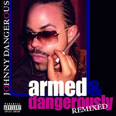 Armed & Dangerously Remixed