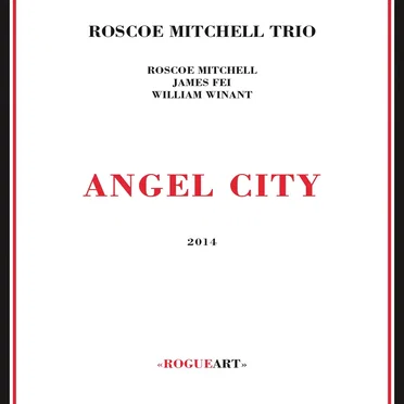 Angel City by Roscoe Mitchell Trio - album cover