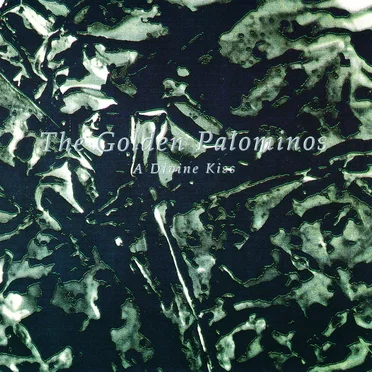 A Divine Kiss by The Golden Palominos - album cover