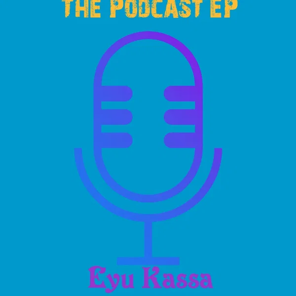 The Podcast EP