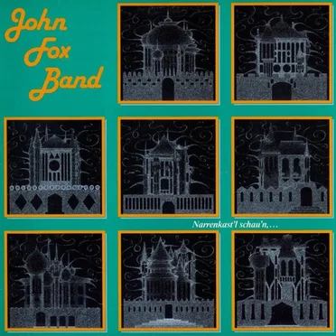 Narrenkast'l schau'n by John Fox Band - album cover