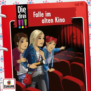 Die drei !!! Fall 95: Falle im alten Kino by Die drei !!! - album cover