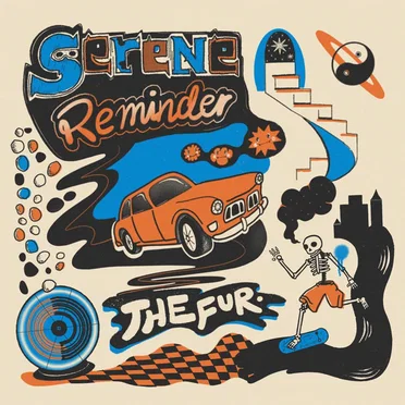 Serene Reminder by The Fur. - album cover