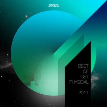 Best of Get Physical 2011 by Various Artists - album cover