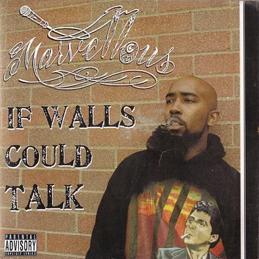 If Walls Could Talk by Marvellous - album cover