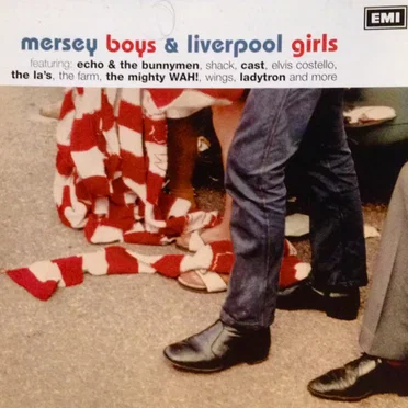 Mersey Boys & Liverpool Girls: Sounds of the Mersey 1978-2001 by Various Artists - album cover
