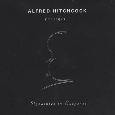 Alfred Hitchcock Presents… Signatures in Suspense