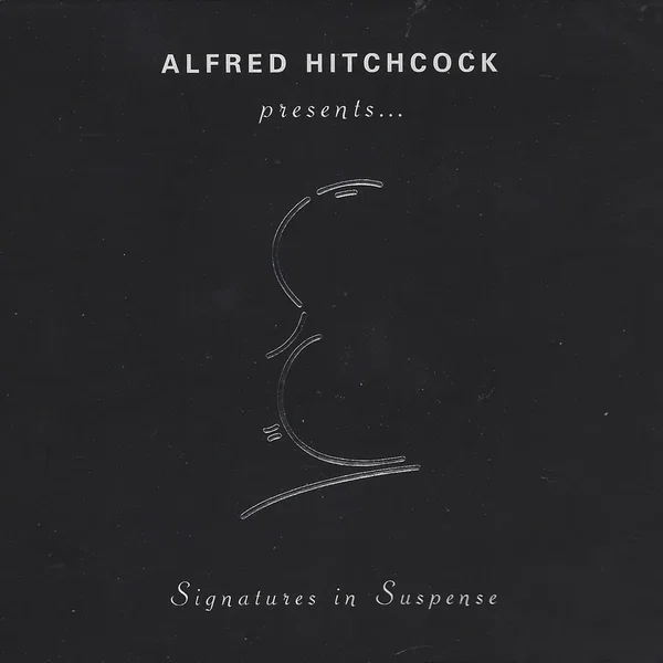 Alfred Hitchcock Presents… Signatures in Suspense