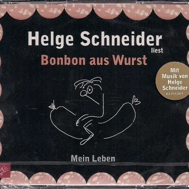 Bonbon aus Wurst by Helge Schneider - album cover