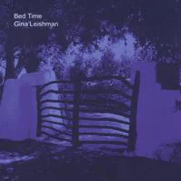 Bed Time by Gina Leishman - album cover