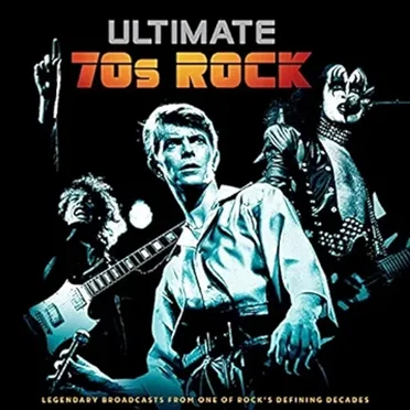 Ultimate 70s Rock (live) by Various Artists - album cover