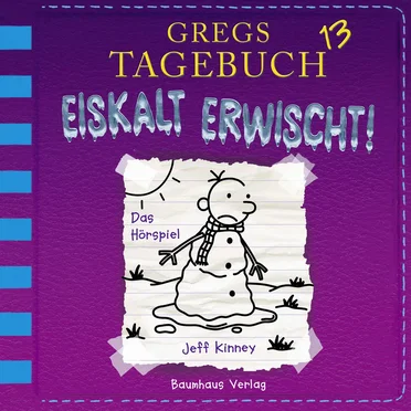 Gregs Tagebuch 13: Eiskalt erwischt! by Jeff Kinney - album cover