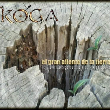 El Gran Aliento de la Tierra by Kóga - album cover