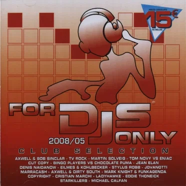For DJs Only 2008/05: Club Selection by Various Artists - album cover