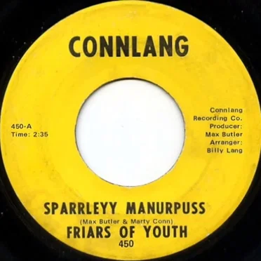 Sparrleyy Manurpuss / Right Back by Friars of Youth - album cover