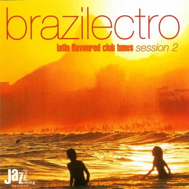 Brazilectro: Session 2 by Various Artists - album cover