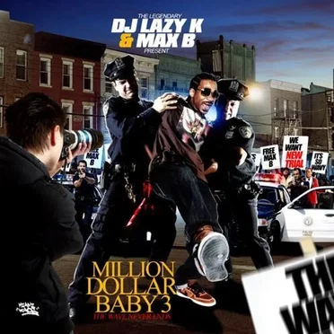 Million Dollar Baby 3 by Max B - album cover