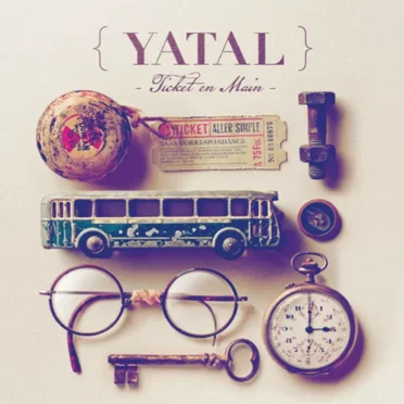Ticket en main by Yatal - album cover