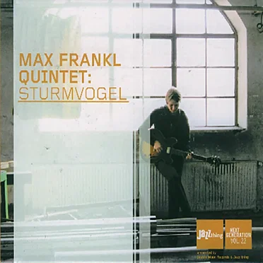 Sturmvogel by Max Frankl Quintet - album cover