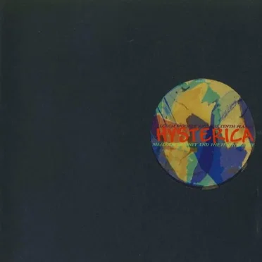 Hysterica by Malcolm Mooney and The Tenth Planet - album cover