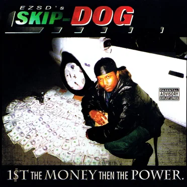 1$t the Money Then the Power