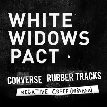 Converse Rubber Tracks Session by White Widows Pact - album cover