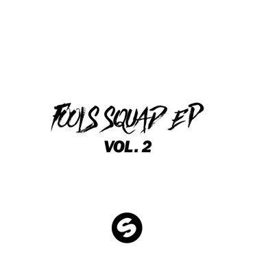 Fools Squad EP, Vol. 2