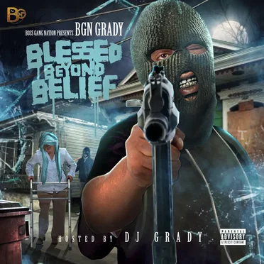Blessed Beyond Belief by BGN Grady - album cover