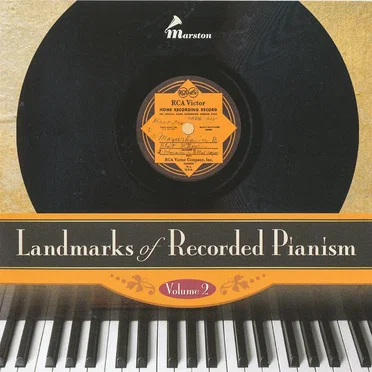 Landmarks of Recorded Pianism, Volume 2 by Various Artists - album cover