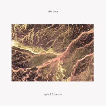 Cycle 2.3 | March by Erik Luebs - album cover