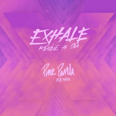 EXHALE [Pink Panda Remix]