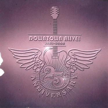 Downtown Alive! 1983-2008 by Various Artists - album cover