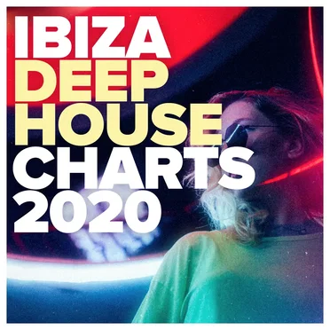 Ibiza Deep House Charts 2020 by Various Artists - album cover