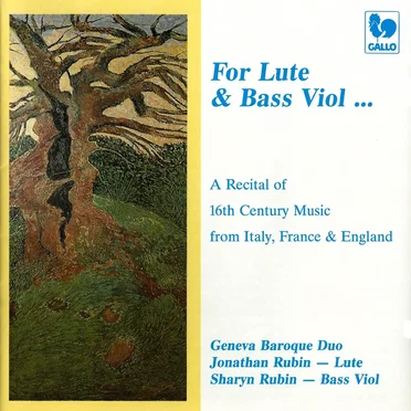 For Lute & Bass Viol... A Recital of 16th Century Music from Italy, France & England