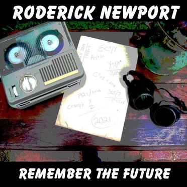 Remember the Future