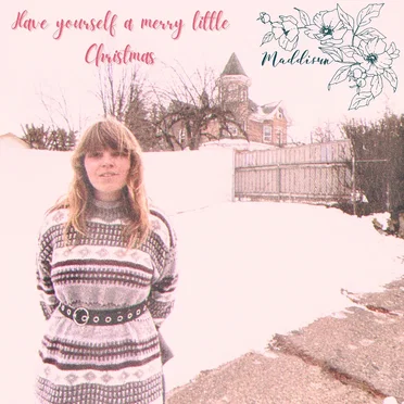 Have Yourself a Merry Little Christmas