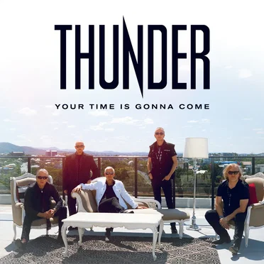Your Time Is Gonna Come by Thunder - album cover