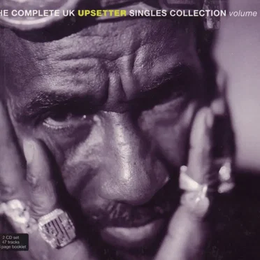 The Complete UK Upsetter Singles Collection, Volume 3 by Various Artists - album cover